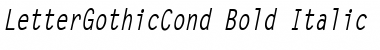 LetterGothicCond Bold Italic