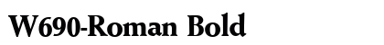 W690-Roman Bold Font Preview W690-Roman Bold Font Preview