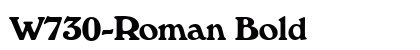 W730-Roman Bold Font Preview W730-Roman Bold Font Preview