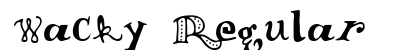Wacky Regular Font Preview Wacky Regular Font Preview