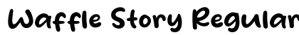 Waffle Story Regular Font Preview Waffle Story Regular Font Preview