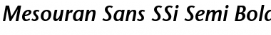 Mesouran Sans SSi Semi Bold Italic Font