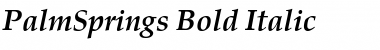 PalmSprings Bold Italic Font