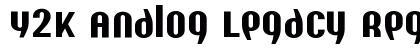 Y2K Analog Legacy Regular Font Preview Y2K Analog Legacy Regular Font Preview