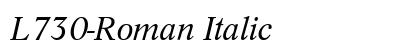 L730-Roman Italic Font Preview L730-Roman Italic Font Preview