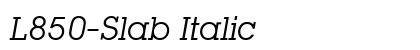 L850-Slab Italic Font Preview L850-Slab Italic Font Preview