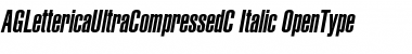 AGLettericaUltraCompressedC Italic Font