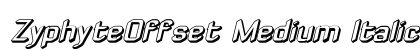 ZyphyteOffset Medium Italic Font ZyphyteOffset Medium Italic Font Preview