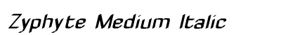 Zyphyte Medium Italic Font Zyphyte Medium Italic Font Preview