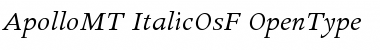 Apollo MT Italic OsF Font