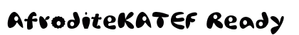 AfroditeKATEF Ready Font AfroditeKATEF Ready Font Preview