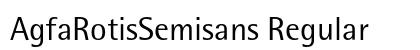 AgfaRotisSemisans Regular (OpenType) Font Preview AgfaRotisSemisans Regular (OpenType) Font Preview