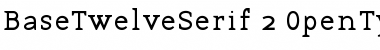 BaseTwelve Serif