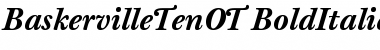 Baskerville Ten OT Bold Italic Font