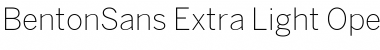 BentonSans Extra Light Font
