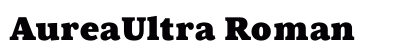 AureaUltra Roman Font AureaUltra Roman Font Preview