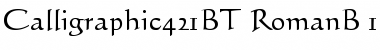 Calligraphic 421 Regular Font