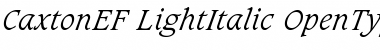 CaxtonEF LightItalic Font