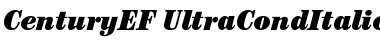 Download CenturyEF-UltraCondItalic Font
