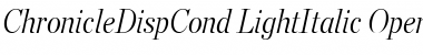 Chronicle Disp Cond Light Italic