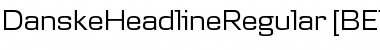 DanskeHeadlineRegular [BETA] Medium Font