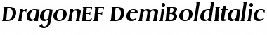DragonEF DemiBoldItalic Font