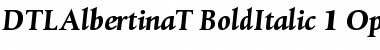 DTL Albertina T Bold Italic Font