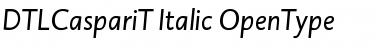 DTLCaspariT Italic Font
