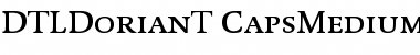 DTL Dorian T Caps Medium Font