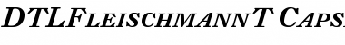 DTL Fleischmann T Caps Medium Italic Font