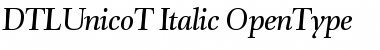 DTL Unico T Italic Font