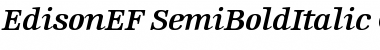 EdisonEF-SemiBoldItalic Regular Font