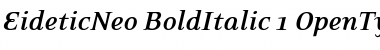 EideticNeo Bold Italic