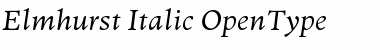 Elmhurst Italic Font
