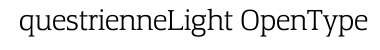 Download EquestrienneLight Font