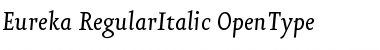 Eureka Regular Italic Font