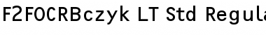 F2FOCRBczyk LT Std Regular Regular Font