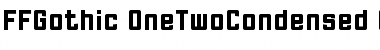 FFGothic OneTwoCondensed Font