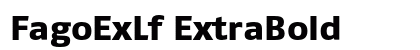 FagoExLf ExtraBold Font FagoExLf ExtraBold Font Preview