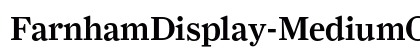 FarnhamDisplay-MediumOSF Regular (OpenType) Font Preview FarnhamDisplay-MediumOSF Regular (OpenType) Font Preview