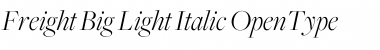 Freight Big Light Italic Font