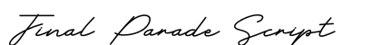 Final Parade Script (OpenType) Font Preview Final Parade Script (OpenType) Font Preview