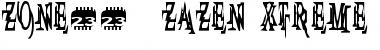 Download Zone23_zazen xtreme Font
