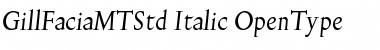 Gill Facia MT Std Italic Font
