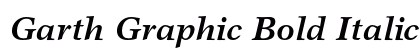 Garth Graphic Bold Italic Font Garth Graphic Bold Italic Font Preview