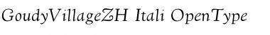 GoudyVillage ZH-Itali Font