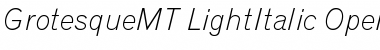 Grotesque MT Light Italic Font