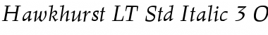 Hawkhurst LT Std Italic Regular Font