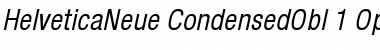 Helvetica Neue 57 Condensed Oblique