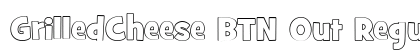 GrilledCheese BTN Out Regular Font GrilledCheese BTN Out Regular Font Preview